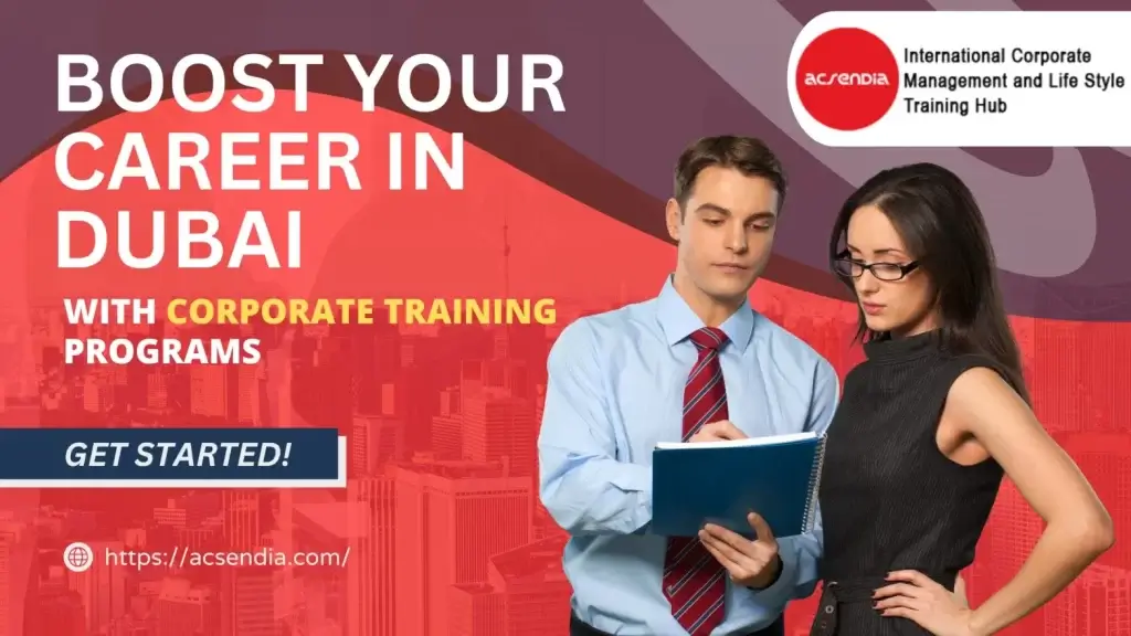 Boost Your Career in Dubai with Corporate Training Programs